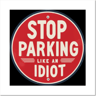 Funny Idiot Parking Award Retro Badge Posters and Art